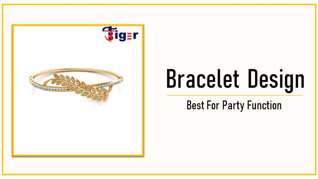 Bracelet Designs : कंगन के 3 ट्रेंडी डिज़ाइन आपको देंगे क्लासी लूक