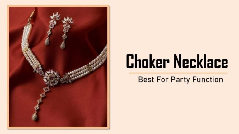 Choker Necklace : मार्केट धूम मचा रहे चोकर नेकलेस, महिलाओं का बना पहला पसंद