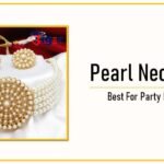 Pearl Necklace : पर्ल नेकलेस के 3 क्लासी डिज़ाइन आपको देंगे ट्रेंडी लूक