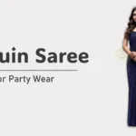 Sequin Saree : सीक्विन वर्क साड़ियां फेस्टिव सीज़न मे करे ट्राई, देखे डिजाइन
