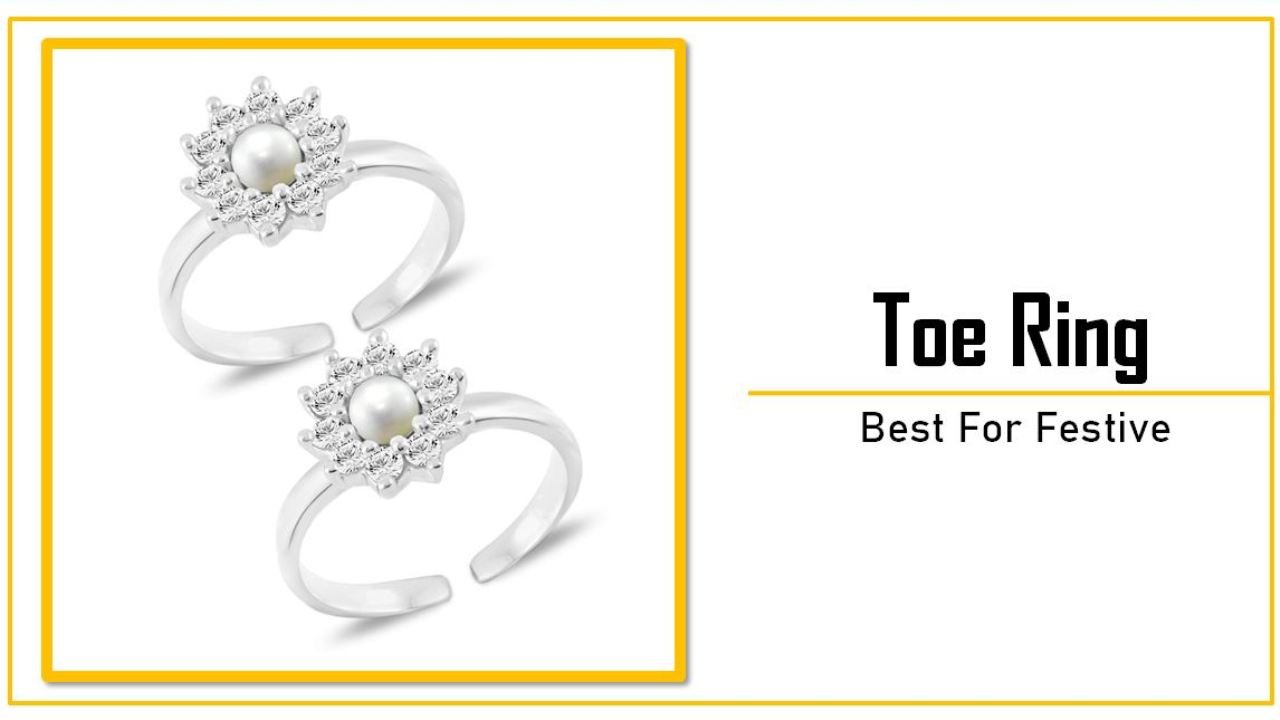 Toe Ring Design : पैरों की उँगलियों मे पहने ये ट्रेंडी टो रिंग्स, देखे 3 बेहतरीन डिज़ाइन