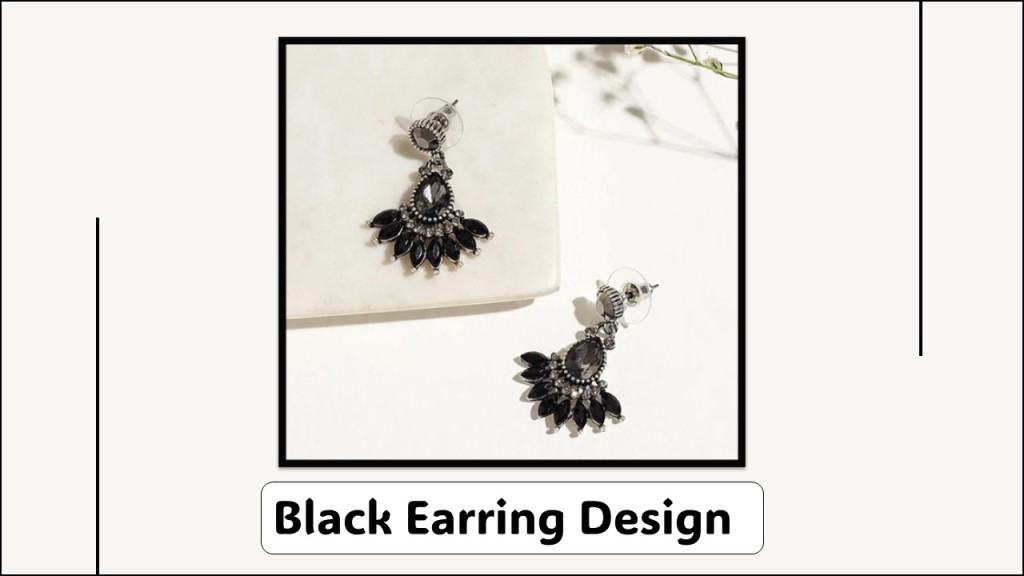 Earrings Design : आकर्षक डिजाइन वाले इयररिंग्स आपकी खूबसूरती बढ़ा देंगे