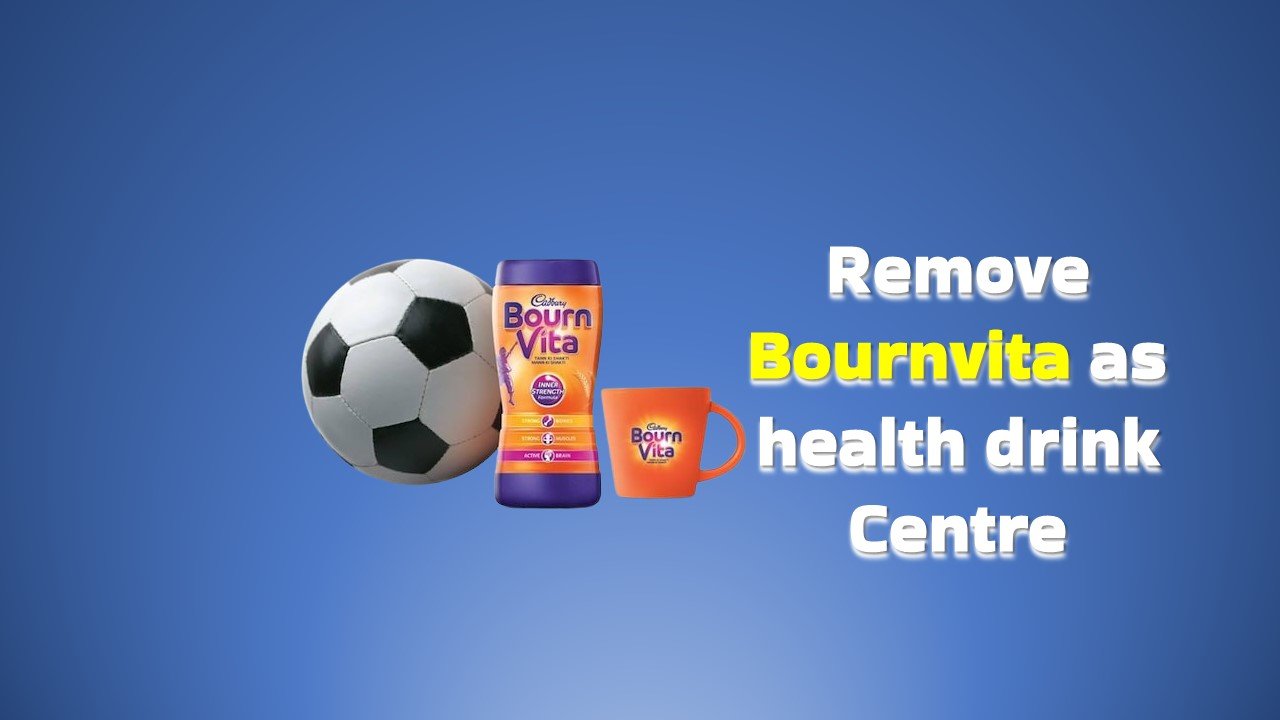 Bournvita is not a 'health drink'? 