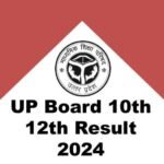 UP Board 10th 12th Result 2024 : 10वीं और 12वीं के रिजल्ट करे चेक, जाने ऑनलाइन और ऑफलाइन प्रोसेस