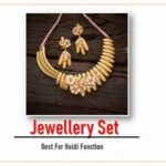 Haldi Function में दुल्हनो के पहनने के लिए बेस्ट है ये ज्वेलरी के लेटेस्ट सेट डिज़ाइन