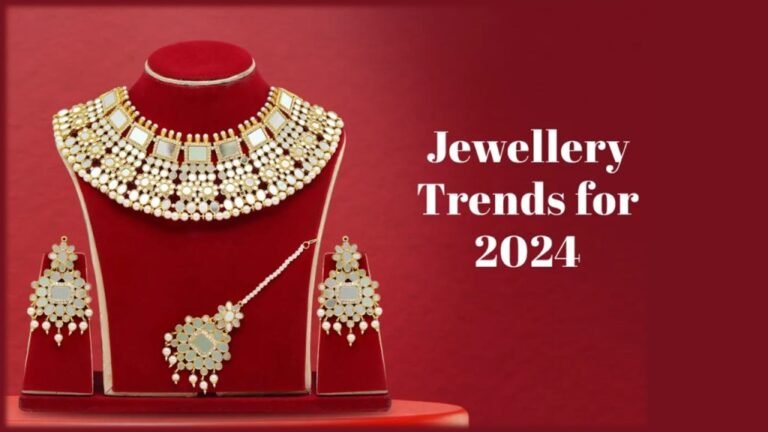 Trendy Jewellery 2024 : शादी मे पहनकर जाने के लिए इन ज्वेलरी को ट्राई करे