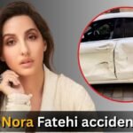 Nora Fatehi accident