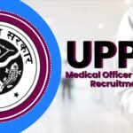 UPPSC Recruitment 2025 : मेडिकल और वेटरनरी विभाग में 2158 पदों पर आवेदन शुरू