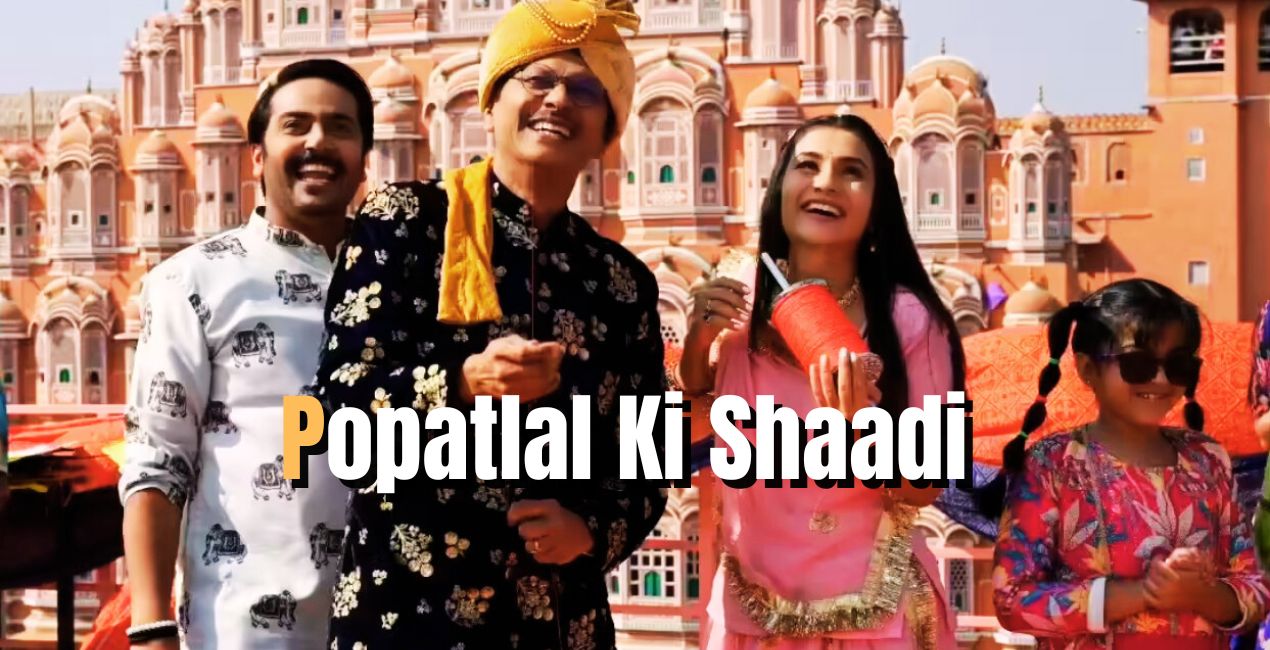Popatlal Ki Shaadi Ki Charch