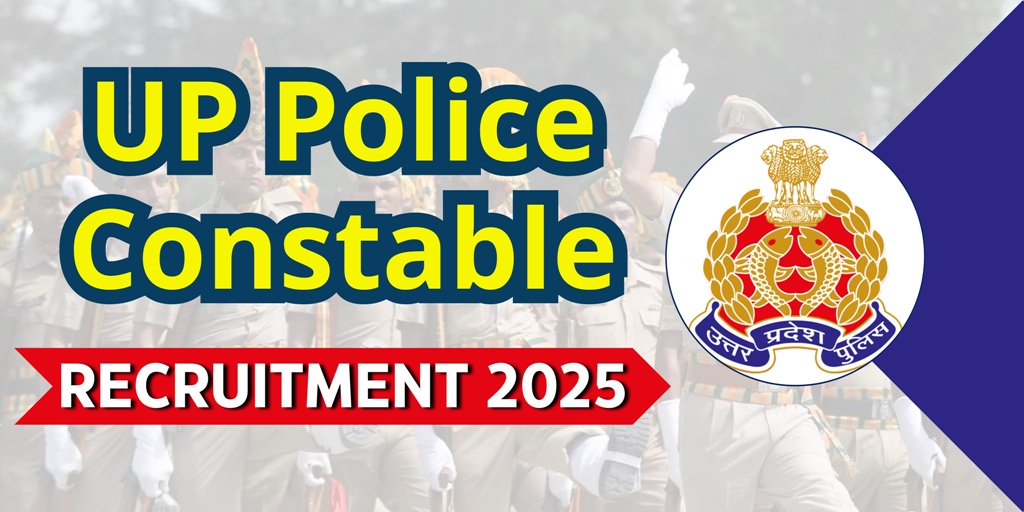 UP Police Constable Recruitment 2025 : 32,679 पदों पर आवेदन शुरू, जानें पूरी डिटेल