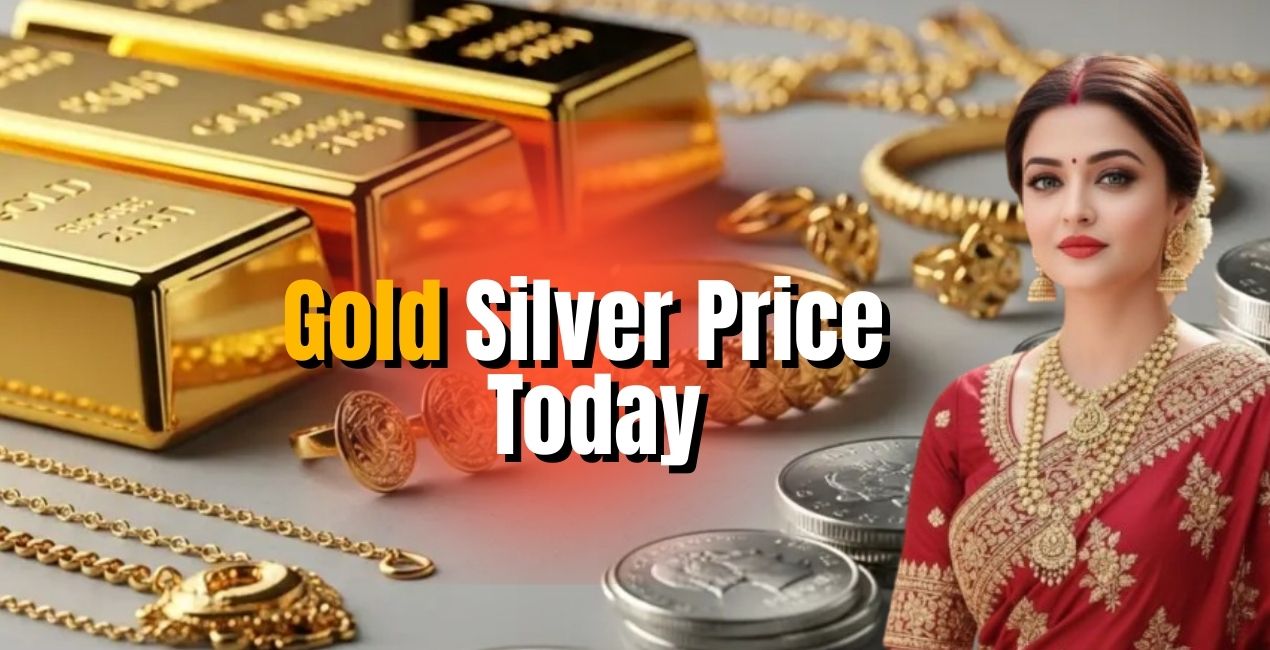 Gold Silver Price Today