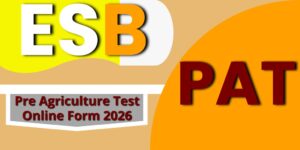 MPESB PAT Online Form 2026 : आवेदन शुरू, 7 अप्रैल तक करें अप्लाई