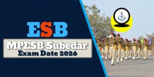MPESB Subedar Exam Date 2026 घोषित, 26 अप्रैल को होगी परीक्षा