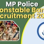 MP Police Constable Band Recruitment 2026 : 600+ पदों पर भर्ती, 12वीं पास करें आवेदन