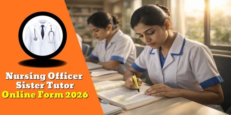 MPESB Recruitment 2026 : नर्सिंग ऑफिसर व सिस्टर ट्यूटर के 2317 पदों पर आवेदन शुरू