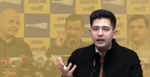 राघव चड्ढा विवाद : AAP ने राज्यसभा में बोलने से क्यों रोका? जानिए पूरी खबर