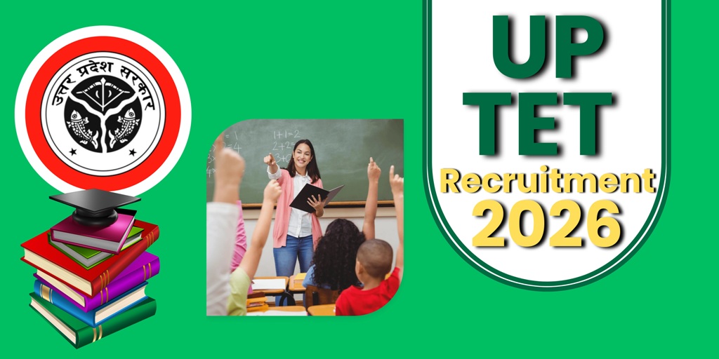 UP TET 2026 : आवेदन प्रक्रिया शुरू, ऐसे भरें ऑनलाइन फॉर्म