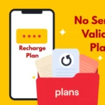 No Service Validity Plan क्या है? जानिए इसका मतलब, फायदे और नुकसान |