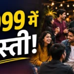 Friendship for ₹999